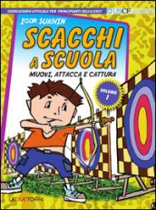 Scacchi a scuola: 1