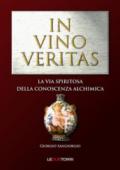 In vino veritas. La via spiritosa della conoscenza alchimica
