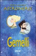 Astronerie. Gemelli. Il folle zodiaco di Sybil & Charles