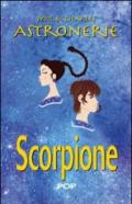 Astronerie. Scorpione. Il folle zodiaco di Sybil & Charles