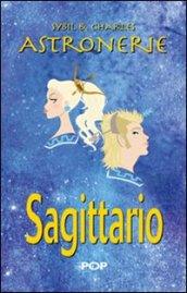 Astronerie. Sagittario. Il folle zodiaco di Sybil & Charles