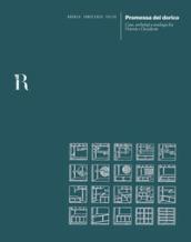 Promessa del dorico. Case, archetipi e analogie fra Oriente e Occidente