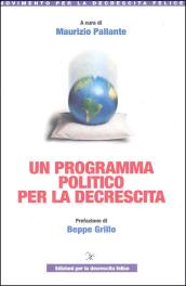 Un programma politico per la decrescita