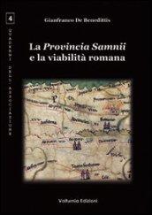La provincia Samnii e la viabilità romana