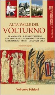 Alta valle del Volturno. Ediz. multilingue