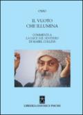 Il vuoto che illumina. Commenti a «La luce sul sentiero» di Mabel Collins