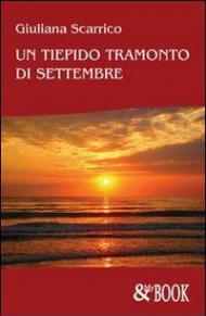 Un tiepido tramonto di settembre