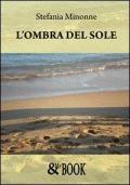 L' ombra del sole