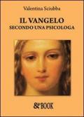 Il Vangelo secondo una psicologa