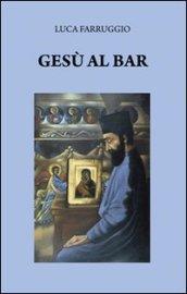 Gesù al bar