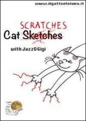 Cat scratches with jazz and Gigi