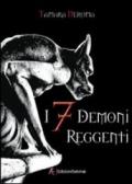 I 7 demoni reggenti. 1.