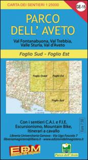 GE 15 Parco dell'Aveto foglio Est e Sud 1:25.000