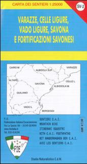 SV-2 Varazze, Celle Ligure, Vado Ligure, Savona e fortificazioni savonesi. Carta dei sentieri 1:25.000