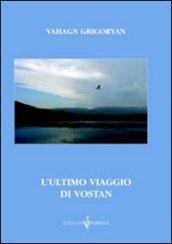 L'ultimo viaggio di Vostan