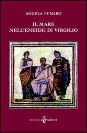 Il mare nell'Eneide di Virgilio