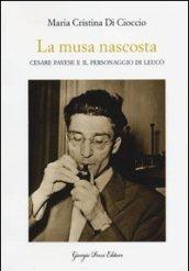 La musa nascosta. Cesare Pavese e il personaggio di Leucò