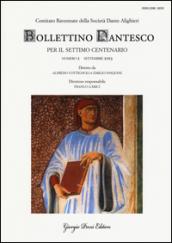 Bollettino dantesco. Per il settimo centenario (2013)