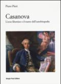 Casanova. L'eroe libertino e il teatro dell'autobiografia