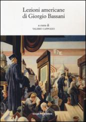 Lezioni americane di Giorgio Bassani