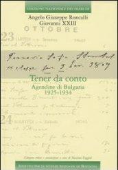 Tener da conto. Agendine di Bulgaria 1925-1934