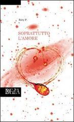 Soprattutto l'amore