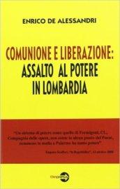 Comunione e liberazione: assalto al potere in Lombardia