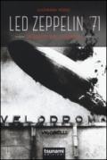 Led Zeppelin '71. La notte del Vigorelli