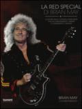 La Red Special di Brian May. La storia della chitarra home-made che ha caratterizzato i Queen e conquistato il mondo