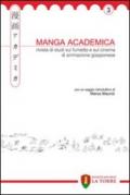 Manga Academica. Rivista di studi sul fumetto e sul cinema di animazione giapponese (2010). 3.