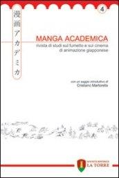 Manga Academica. Rivista di studi sul fumetto e sul cinema di animazione giapponese (2011). 4.