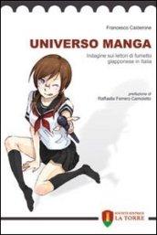 Universo manga. Indagine sui lettori di fumetto giapponese in Italia