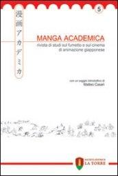 Manga Academica. Rivista di studi sul fumetto e sul cinema di animazione giapponese (2012). 5.