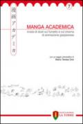 Manga Academica. Rivista di studi sul fumetto e sul cinema di animazione giapponese (2014): 7