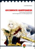 Occidente giapponese. L'eroe storico occidentale nell'immaginario a fumetti giapponese