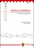 Manga Academica. Rivista di studi sul fumetto e sul cinema di animazione giapponese (2015). 8.