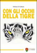 Con gli occhi della tigre