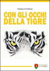 Con gli occhi della tigre