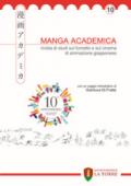 Manga Academica. Rivista di studi sul fumetto e sul cinema di animazione giapponese (2017): 10