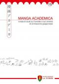 Manga Academica. Rivista di studi sul fumetto e sul cinema di animazione giapponese (2022). Vol. 15
