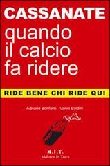 Cassanate. Quando il calcio fa ridere