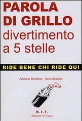 Parola di Grillo ...divertimento a 5 stelle