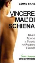 Vincere il mal di schiena