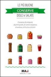 Le più buone conserve dolci e salate