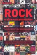 Rock e altre contaminazioni: 600 album fondamentali
