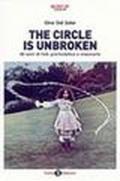 The circle is unbroken: 40 anni di folk psichedelico e visionario