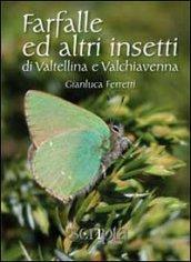 Farfalle e altri insetti di Valtellina e Valchiavenna