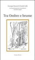 Tra ombre e brume