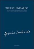 Tullio Lombardo. Documenti e testimonianze