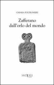 Zafferano dall'orlo del mondo